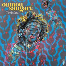 Oumou Sangaré | Timbuktu