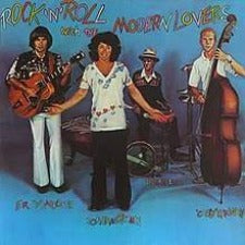 Jonathan Richman & The Modern Lovers | Rock 'N' Roll With The Modern Lovers