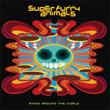 Super Furry Animals | Rings Around The World - Reissue