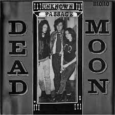 Dead Moon | Unknown Passage - Reissue