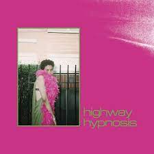 Sneaks | Highway Hypnosis
