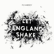 PJ Harvey | Let England Shake  - 2022 Reissue
