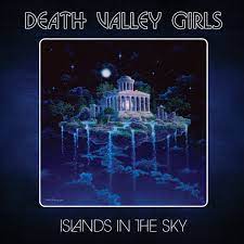 Death Valley Girls | Islands In The Sky - Splatter Vinyl
