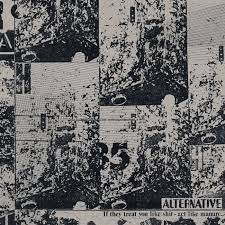 Alternative | If They Treat You Like Shit - Act Like Manure - 2023 Reissue