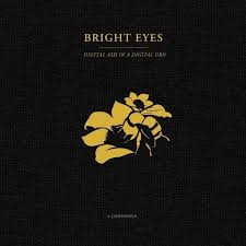 Bright Eyes | Digital Ash In A Digital Urn: A Companion - Gold Vinyl