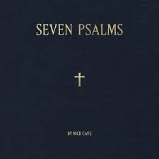 Nick Cave | Seven Psalms