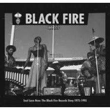 Various | Black Fire - Soul Love Now: The Black Fire Records Story 1975-1993