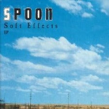 Spoon | Soft Effects EP (Reissue)