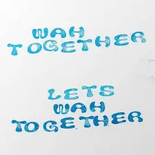 Wah Together | Lets Wah Together - White Vinyl