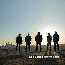 Los Lobos | Native Sons - Coloured Vinyl