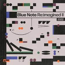 Various | Blue Note Re:imagined II 2022