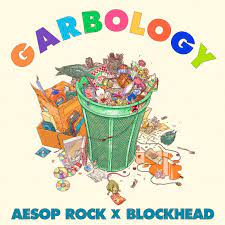Aesop Rock & Blockhead | Garbology