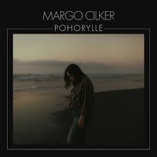 Margo Cilker | Pohorylle