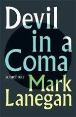 Mark Lanegan | Devil In A Coma