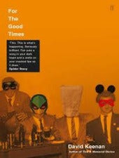 David Keenan | For The Good Times