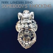 Mark Lanegan | Somebody's Knocking