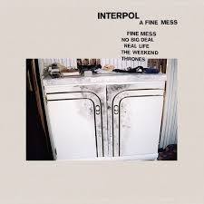 Interpol | A Fine Mess EP