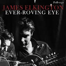 James Elkington | Ever-Roving Eye