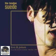 Suede | Love & Poison - RSD21