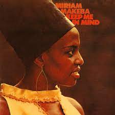 Miriam Makeba | Keep Me In Mind - Reissue