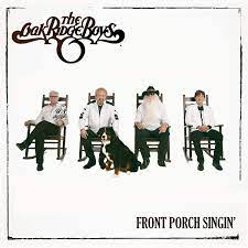 The Oak Ridge Boys | Front Porch Singin'