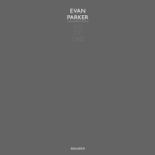 Evan Parker | Six Of One