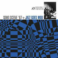 Various Artists | Soho Scene '67 + Jazz Goes Mod - RSD21