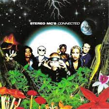 Stereo MC's | Connected